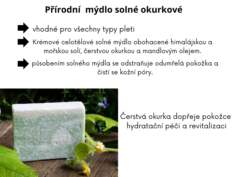 Solné přírodní mýdlo Okurkové s mandlovým olejem 100g